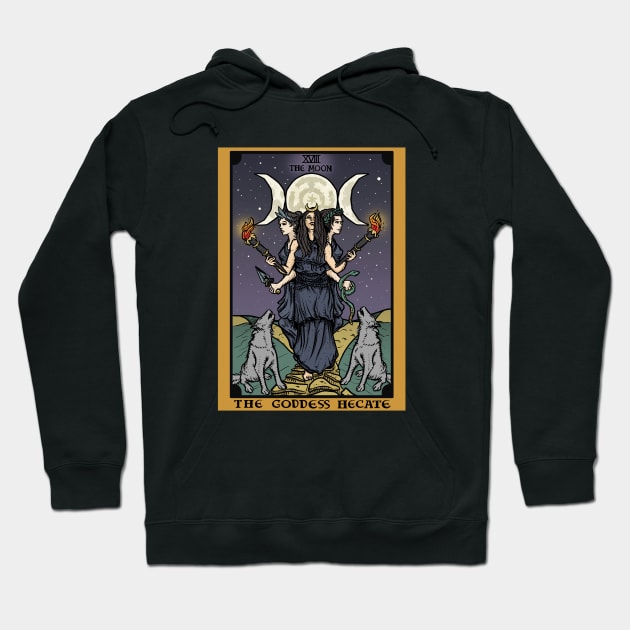 Hecate Triple Moon Goddess of Witchcraft and Magick Witch Hekate Wheel Tarot Card Hoodie by TheGhoulishGarb